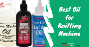 Best Oil For Knitting Machine Reviews