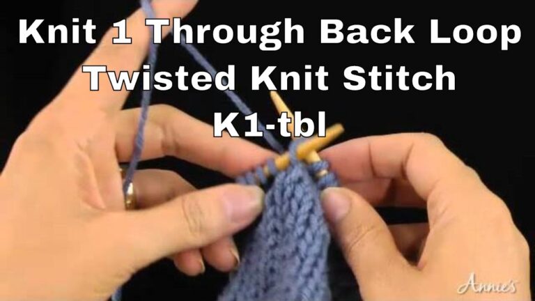 What Is TBL In Knitting? - 665224a521984b129f19fdc72a4ac010