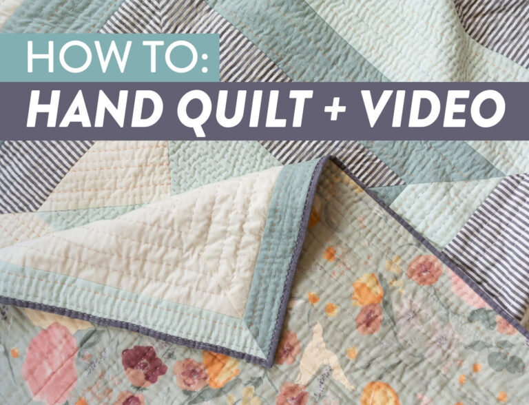 How Do You Quilt By Hand? 4 Easy Steps - eacbe05d2fc546dbac0f2e3835b1bdd6